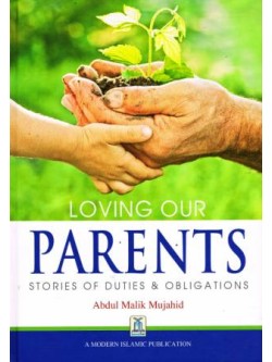 Loving Our Parents: Stories of Duties and Obligations